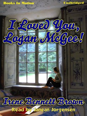 cover image of I Loved You, Logan McGee